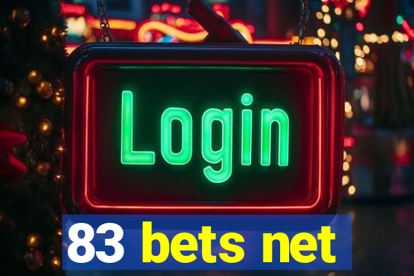 83 bets net